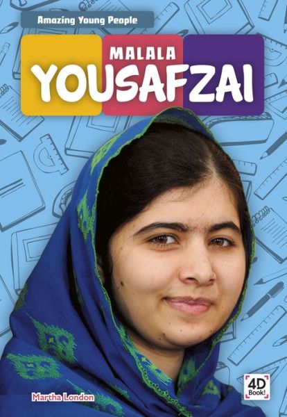 Cover for Martha London · Malala Yousafzai - Amazing Young People (Paperback Book) (2019)