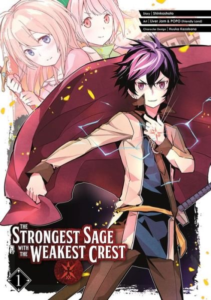 The Strongest Sage with the Weakest Crest 1 - Shinkoshoto - Kirjat - Square Enix - 9781646090402 - tiistai 11. elokuuta 2020