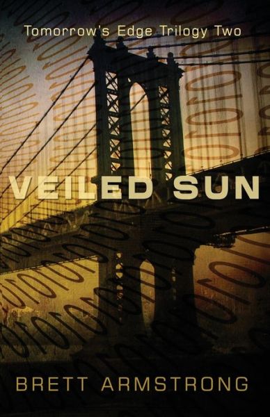 Cover for Brett Armstrong · Veiled Sun (Book) (2022)