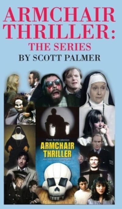 Cover for Scott V Palmer · Armchair Thriller the Series (Hardcover Book) (2021)