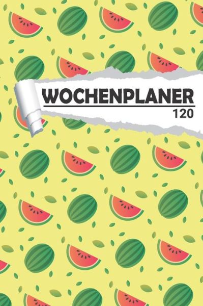 Wochenplaner Sommer Frucht Melone - Aw Media - Libros - Independently Published - 9781658110402 - 9 de enero de 2020