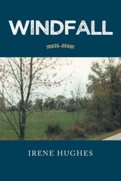 Cover for Irene Hughes · Windfall (Paperback Book) (2021)