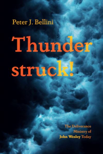 Cover for Peter J. Bellini · Thunderstruck! (Book) (2023)