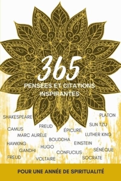 365 pensees et citations inspirantes - Confucius - Bøger - Independently Published - 9781675883402 - 15. december 2019