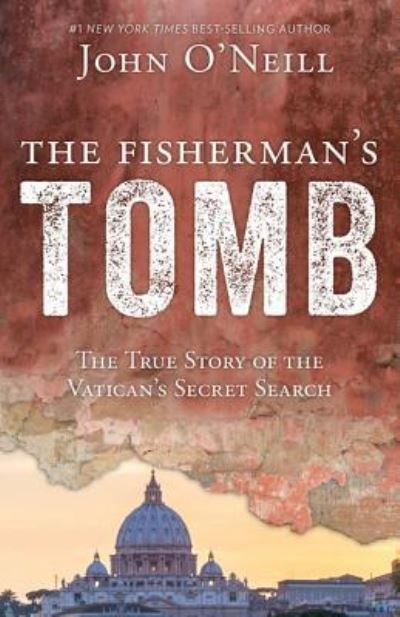 Cover for John E O'Neill · The Fisherman's Tomb (Paperback Book) (2018)