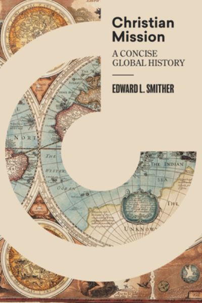 Cover for Edward L. Smither · Christian Mission (Hardcover Book) (2019)