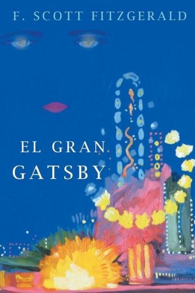 Cover for F Scott Fitzgerald · El Gran Gatsby (Taschenbuch) (2018)