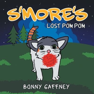 Cover for Bonny Gaffney · S'more's Lost Pom Pom (Paperback Book) (2021)