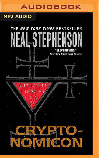 Cryptonomicon - Neal Stephenson - Music - Audible Studios on Brilliance - 9781713576402 - November 17, 2020