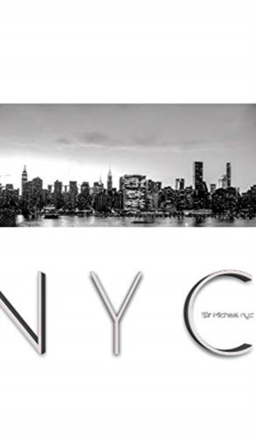 Cover for Sir Michael Huhn · NYC iconic Manhattan skyline creative blank journal notebook $ir Michael designer edition (Hardcover Book) (2020)