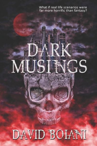 Cover for David Boiani · Dark Musings (Paperback Book) (2018)