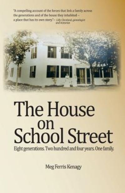 Cover for Meg Ferris Kenagy · The House on School Street (Paperback Book) (2018)