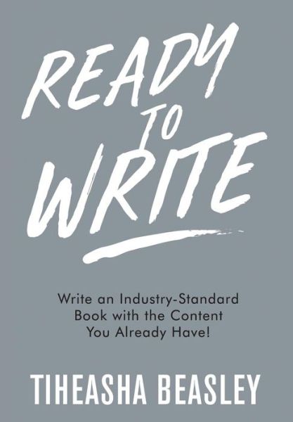 Cover for Tiheasha Beasley · Ready to Write (Hardcover Book) (2019)