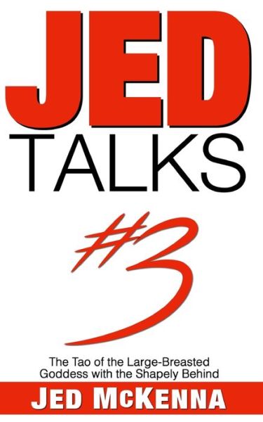 Cover for Jed McKenna · Jed Talks #3 (Pocketbok) (2019)