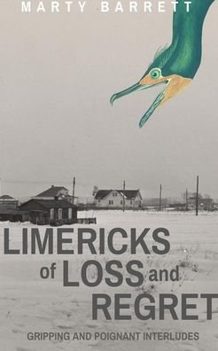 Cover for Marty Barrett · Limericks of Loss And Regret (Paperback Bog) (2024)