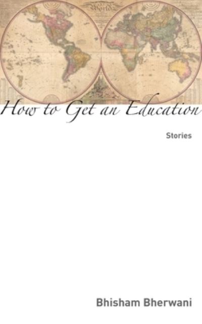 Cover for Possible Films LLC DBA Elboro Enterprises · How to Get an Education (Paperback Book) (2022)