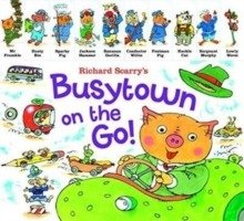 Cover for Richard Scarry · Busytown on the Go - Busytown Tabbed Board Books (Hardcover Book) (2014)