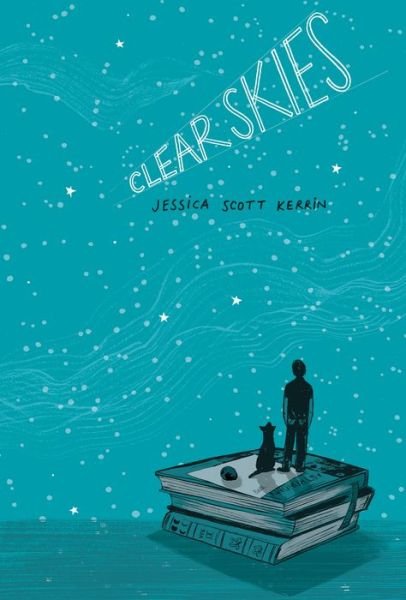 Cover for Jessica Scott Kerrin · Clear Skies (Hardcover Book) (2019)
