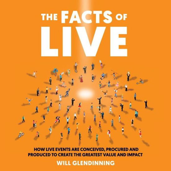 Cover for Will Glendinning · The Facts Of Live (Paperback Book) (2018)