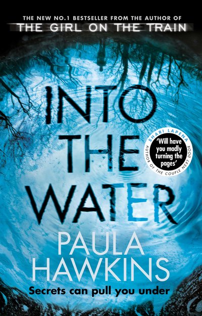Cover for Paula Hawkins · Into the Water: The Sunday Times Bestseller (Paperback Bog) (2018)
