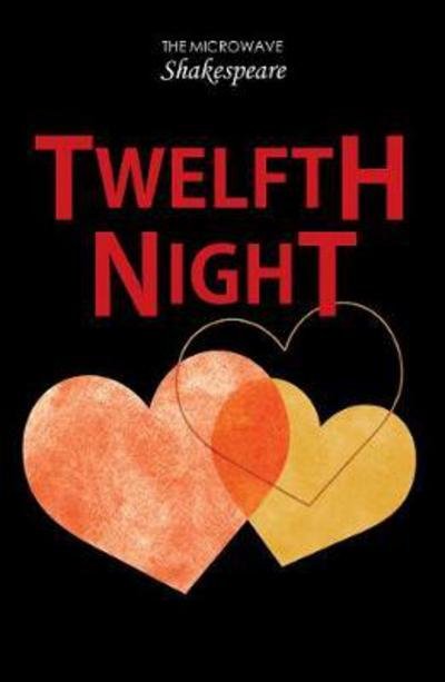 Cover for John Townsend · Twelfth Night - Microwave Shakespeare (Pocketbok) (2019)