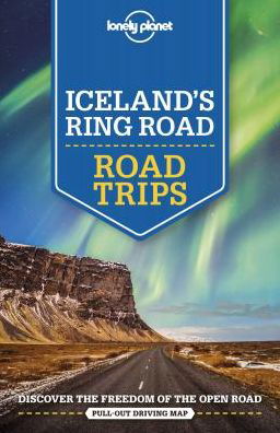 Lonely Planet Road Trips: Iceland's Ring Road Road Trips - Lonely Planet - Bøger - Lonely Planet - 9781786578402 - 21. maj 2019