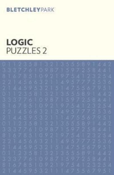 Cover for Arcturus Publishing Limited · Bletchley Park Logic Puzzles 2 - Bletchley Park Puzzles (Paperback Bog) (2017)