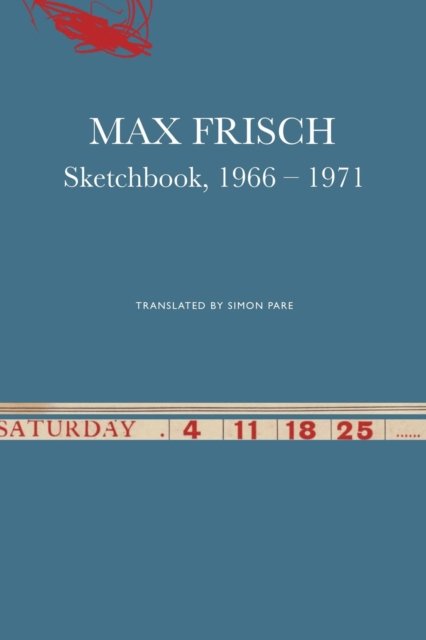 Cover for Max Frisch · Sketchbook, 1966–1971 (Gebundenes Buch) (2023)