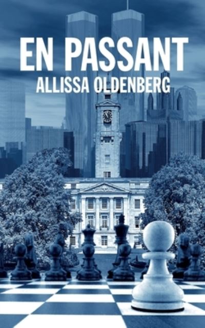Cover for Allissa Oldenberg · En Passant (Paperback Book) (2021)