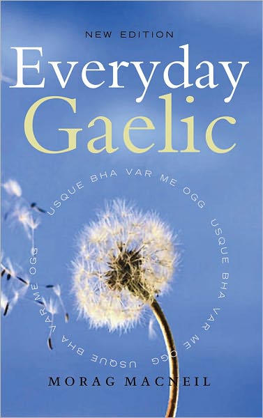 Cover for Morag Macneill · Everyday Gaelic (Taschenbuch) [2nd Revised edition] (2006)