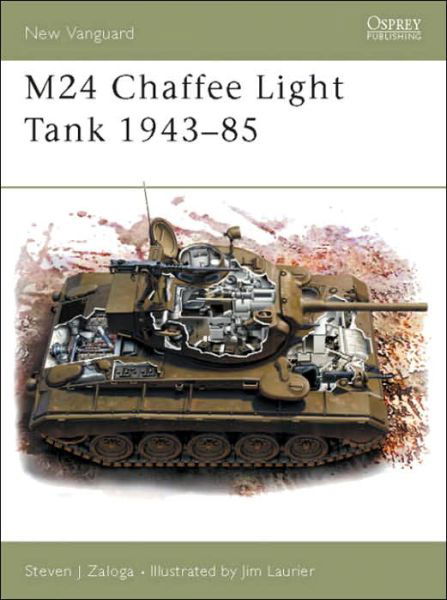 Cover for Zaloga, Steven J. (Author) · M24 Chaffee Light Tank 1943-85 - New Vanguard (Paperback Book) (2003)