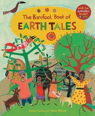 Cover for Dawn Casey · The Barefoot Book of Earth Tales (Paperback Book) (2013)