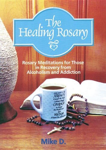 Cover for Mike D. · The Healing Rosary (Paperback Book) (1998)