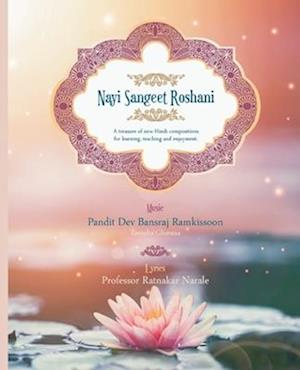 Cover for Dev Bansraj Ramkissoon · Nayi Sangeet Roshani (Book) (2024)