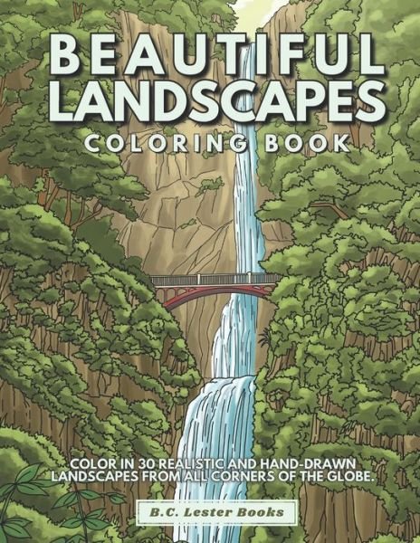 Cover for B C Lester Books · Beautiful Landscapes Coloring Book (Paperback Bog) (2021)