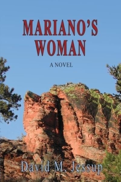 Cover for David M Jessup · Mariano's Woman (Paperback Book) (2020)