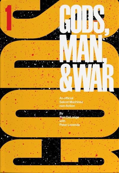 Cover for Tom DeLonge · Sekret Machines: Gods: Volume 1 of Gods, Man, &amp; War (Paperback Book) (2021)