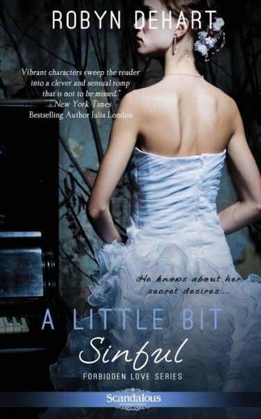 Cover for Robyn DeHart · A Little Bit Sinful (Paperback Book) (2013)