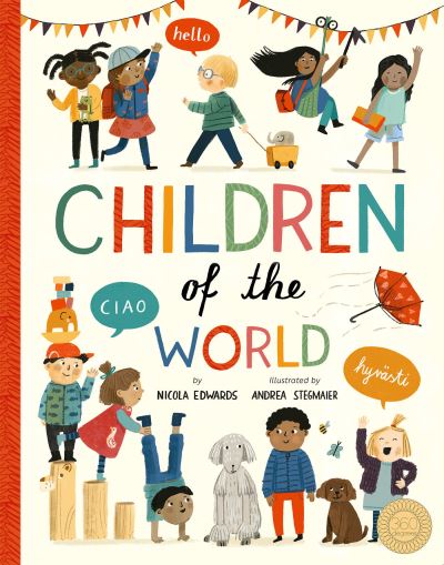 Children of the World - Nicola Edwards - Kirjat - Little Tiger Press Group - 9781944530402 - tiistai 24. toukokuuta 2022