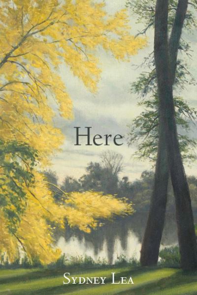 Cover for Sydney Lea · Here (Paperback Book) (2019)