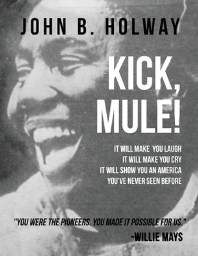 Cover for John B Holway · Kick Mule (Paperback Book) (2018)