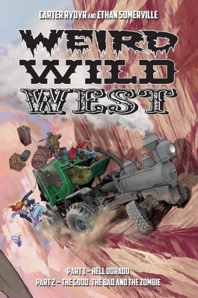 Cover for Carter Rydyr · Weird Wild West (Paperback Book) (2018)