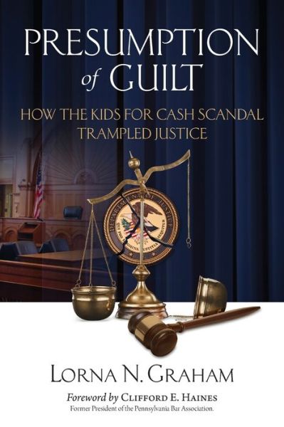 Presumption of Guilt - Lorna N Graham - Books - Hybrid Global Publishing - 9781948181402 - May 15, 2019