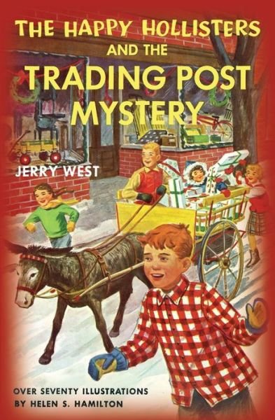 Cover for Jerry West · The Happy Hollisters and the Trading Post Mystery - Happy Hollisters (Paperback Book) (2020)