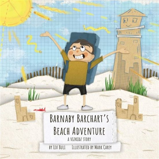 Cover for LIV Buli · Barnaby Barchart's Beach Adventure: A Vizkidz Story - Vizkidz (Paperback Book) (2019)