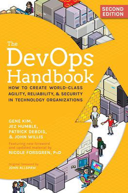 Cover for Gene Kim · The DevOps Handbook: How to Create World-Class Agility, Reliability, &amp; Security in Technology Organizations (Pocketbok) [Second edition] (2021)