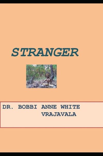 Cover for Bobbi Anne White (Vrajavala) · Stranger (Paperback Book) (2017)