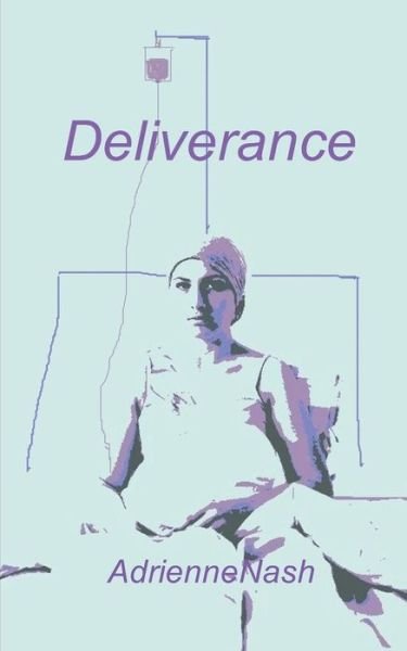 Cover for Adrienne Nash · Deliverance (Pocketbok) (2017)