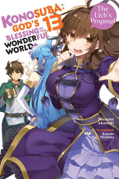 Cover for Natsume Akatsuki · Konosuba: God's Blessing on This Wonderful World!, Vol. 13 (light novel) - KONOSUBA LIGHT NOVEL SC (Paperback Bog) (2021)