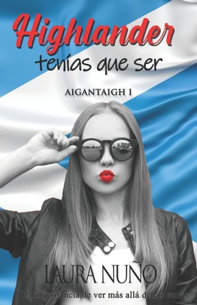 Cover for Amazon Digital Services LLC - KDP Print US · Highlander Tenías Que Ser (Paperback Book) (2018)